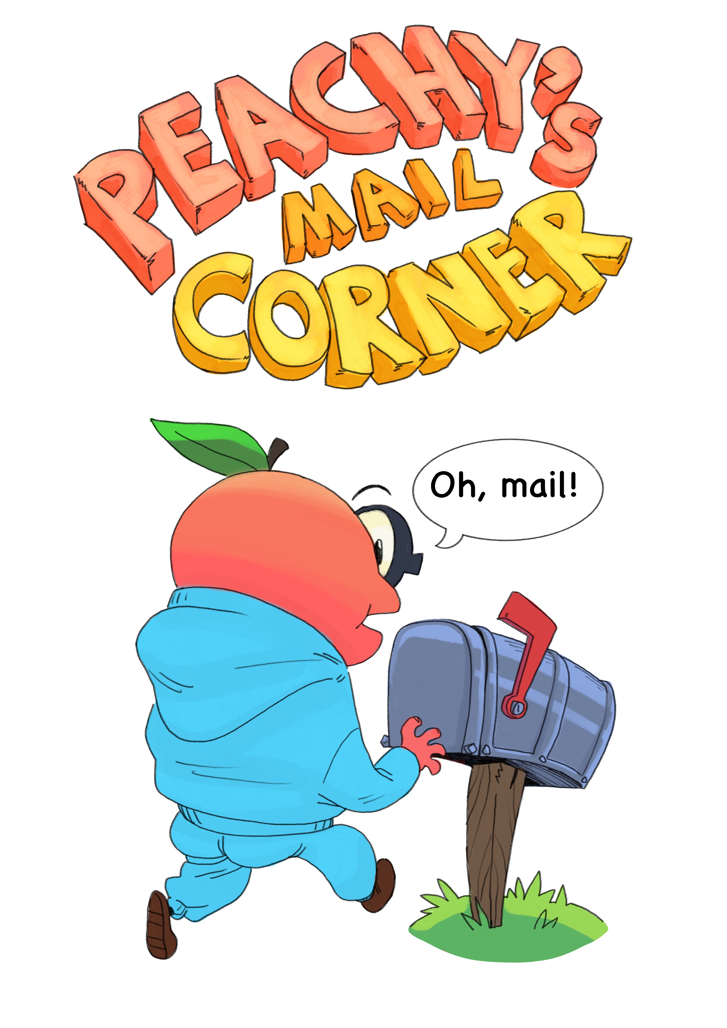 Cover image for the Peachy Mail sub-issue. Peachy is shown approaching a mailbox exitedly, exclaiming "Oh, mail!"